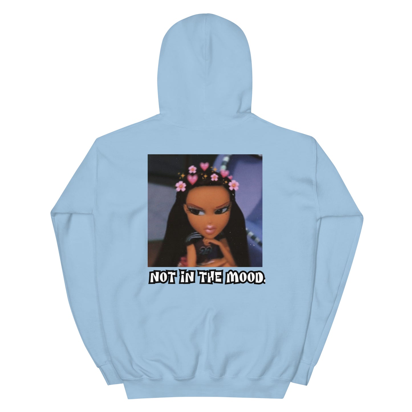 Not In The Mood Hoodie