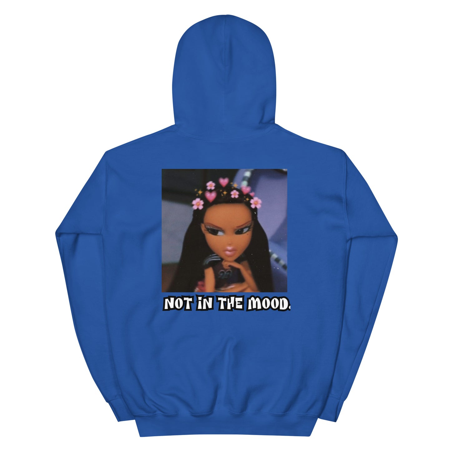 Not In The Mood Hoodie